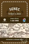 Senec a okolie  kedysi a dnes