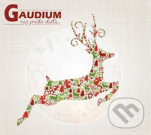 Gaudium: Raz prišlo dieťa