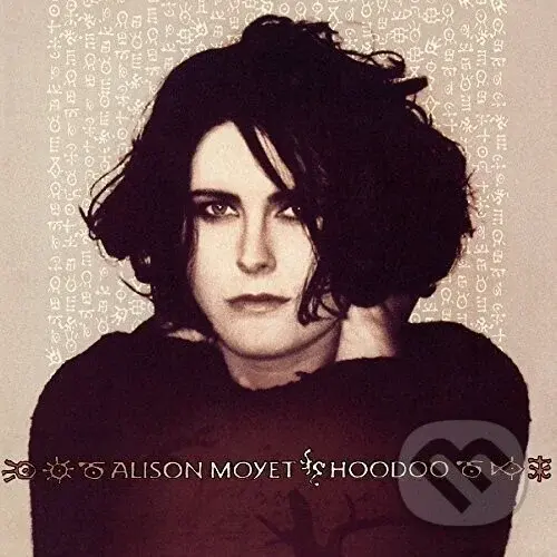 Alison Moyet:  Hoodoo
