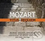Wolfgang Amadeus Mozart: Titus, Requiem