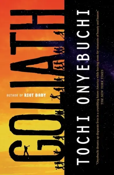 Goliath - Tochi Onyebuchi