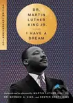 I Have a Dream - Martin Luther, Dr. King