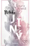 Někdo jiný - Laura Kneidl