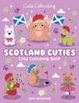 Scotland Cuties Cosy Colouring Book - Scholastic
