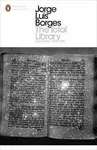 The Total Library - Jorge Luis Borges