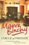 Circle of Friends - Maeve Binchy