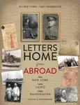 Letters Home from Abroad - Wilfred Sydney James Thornington