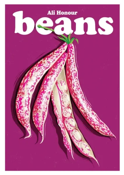 Beans - Ali Honour
