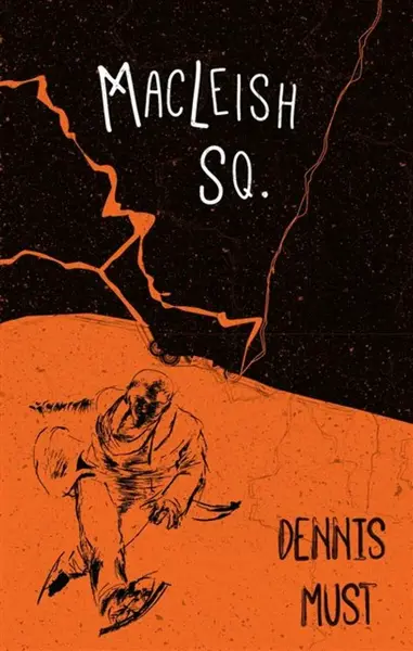 MacLeish Sq. - Dennis Must