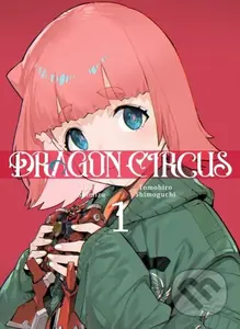 Dragon Circus 1 - Eiichi Shimizu