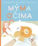 Mýma očima - Magda Garguláková, Andrea Tachezy (ilustrátor)
