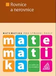 Matematika pro SŠ – Rovnice a nerovnice (poškozené) - Oldřich Odvárko