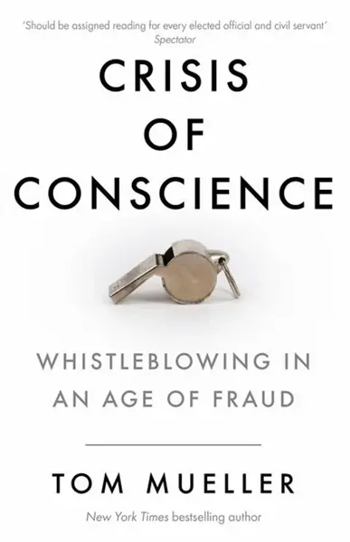 Crisis of Conscience - Tom Mueller