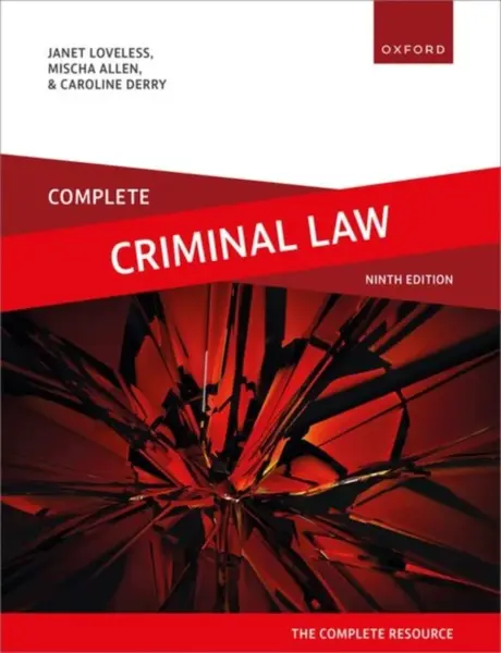 Complete Criminal Law - Caroline  Derry, Mischa  Allen, Janet  Loveless