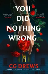 You Did Nothing Wrong - C.G. Drews