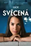Lucie Svěcená - Petr Bílek, Ondřej Bičiště, Lucie Svěcená
