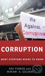 Corruption (What Everyone Needs to Know®) - Miriam A. Golden, Ray Fisman