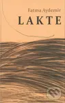 Lakte - Fatma Aydemir