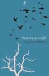 Sweeney as a Girl - Jaki McCarrick