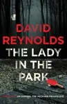 The Lady in the Park - David K. Reynolds