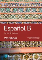 Spanish B for the IB Diploma Workbook - Concepcion Allende, Maria Fuente-Zofio
