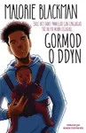 Gormod o ddyn - Malorie Blackman