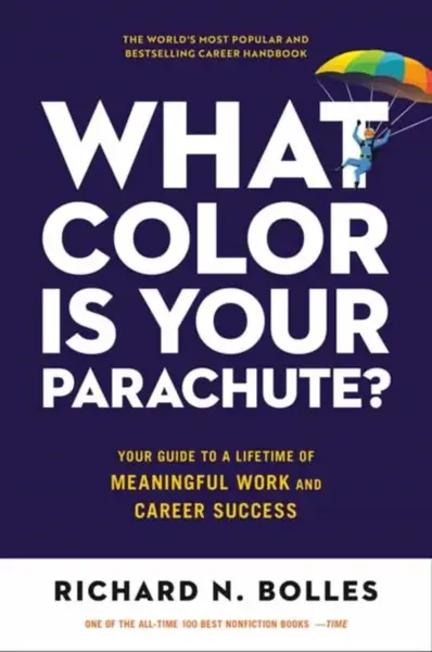What Color Is Your Parachute? 2023 - Richard N. Bolles