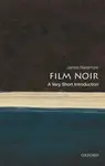 Film Noir - James  Naremore