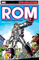 Rom Epic Collection: The Original Marvel Years Vol. 1 - Mantlo Bill