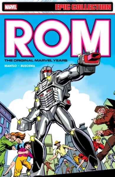 Rom Epic Collection: The Original Marvel Years Vol. 1 - Mantlo Bill