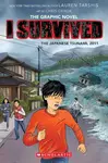 The Japanese Tsunami, 2011 (Graphic Novel #12) - Lauren Tarshis