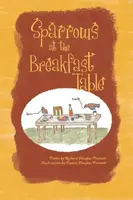 Sparrows at the Breakfast Table - Richard Douglas Pennant