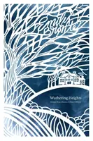 Wuthering Heights (Artisan Edition) - Emily Brontëová