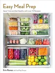 Easy Meal Prep - Erin Romeo