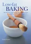 Low-fat Baking - Fraser Linda