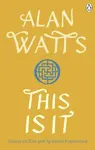 This is It - Alan Watts