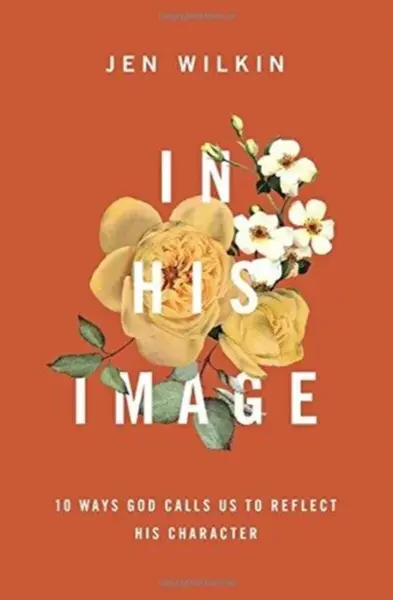 In His Image - Jen Wilkin