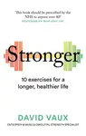 Stronger - David Vaux