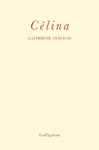 Celina - Catherine Axelrad