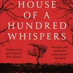 The House of a Hundred Whispers - Graham Masterton