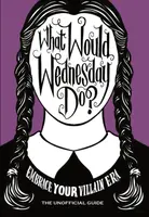 What Would Wednesday Do? - Pop Press