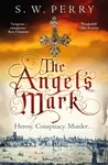 The Angel's Mark - S. W. Perry