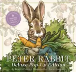 The Classic Tale of Peter Rabbit - Beatrix Potterová