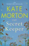 The Secret Keeper - Kate Mortonová