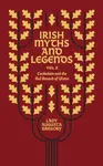 Irish Myths and Legends Vol 2 - Lady Augusta Gregory