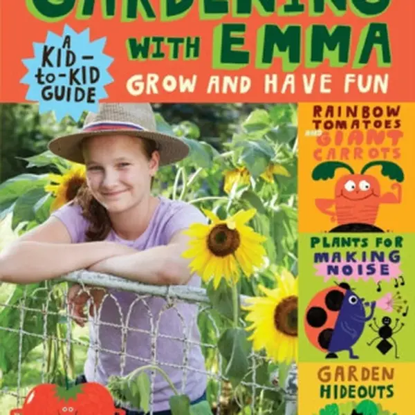 Gardening with Emma - Emma Biggs, Steven Biggs