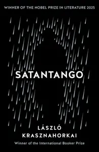 Satantango - László Krasznahorkai