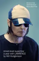 Street-Level Superstar - Will Hodgkinson