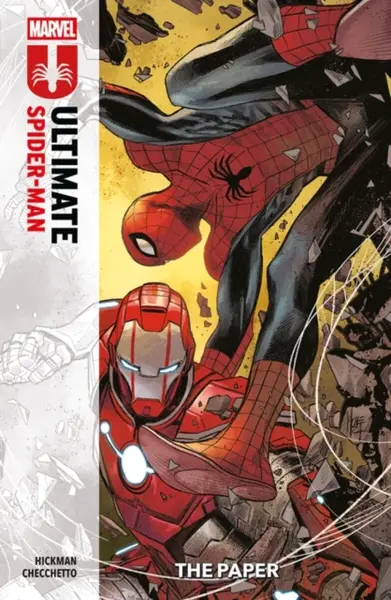 Ultimate Spider-Man Vol. 2: The Paper - Jonathan Hickman