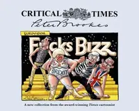 Critical Times - Peter Brookes